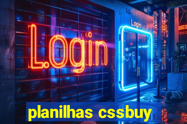 planilhas cssbuy